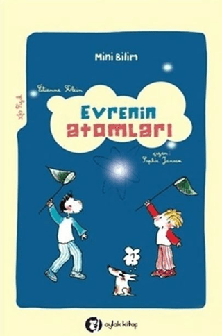 Evrenin Atomları-Mini Bilim 3 Étienne Klein