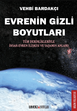 Evrenin Gizli Boyutları %30 indirimli Vehbi Bardakçı