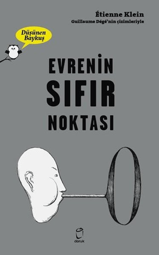 Evrenin Sıfır Noktası - Düşünen Baykuş Étienne Klein