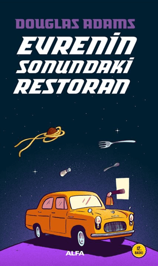 Evrenin Sonundaki Restoran Douglas Adams