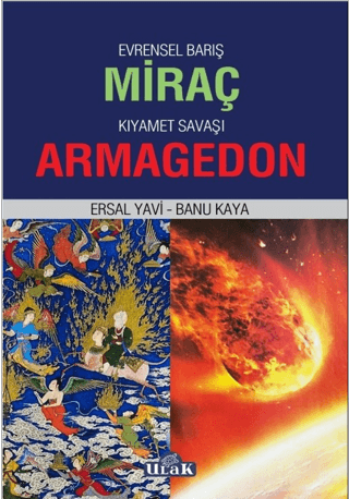 Evrensel Barış Miraç - Kıyamet Savaşı Armageddon Banu Kaya