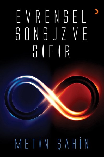 Evrensel Sonsuz ve Sıfır Metin Şahin