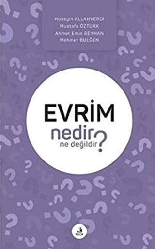 Evrim Nedir Ne Değildir? Mustafa Öztürk