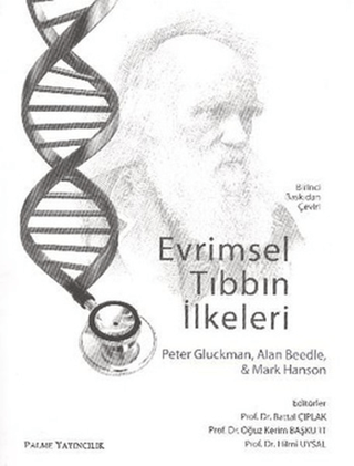 Evrimsel Tıbbın İlkeleri Peter Gluckman