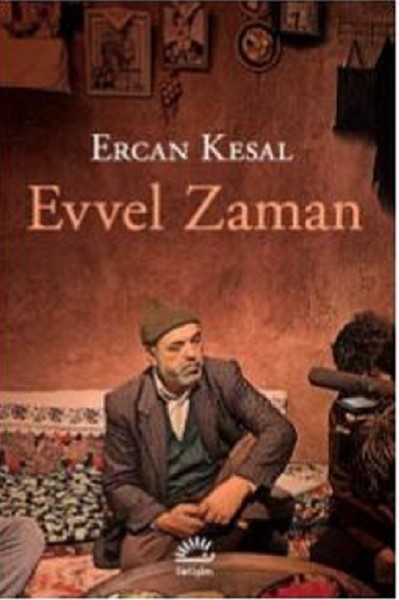 Evvel Zaman Ercan Kesal