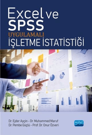 Excel ve SPSS Uygulamalı İşletme İstatistiği Ejder Ayçın