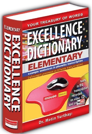 Excellence Dictionary Elementary (Ciltli) Metin Yurtbaşı