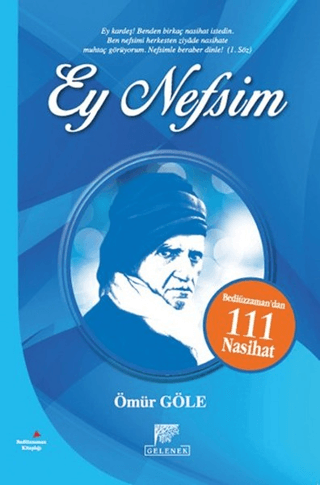 Ey Nefsim Ömür Göle