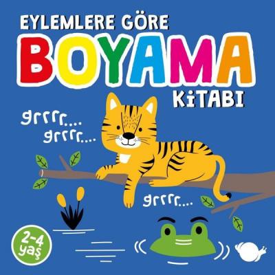 Eylemlere Göre Boyama Kitabı Kolektif