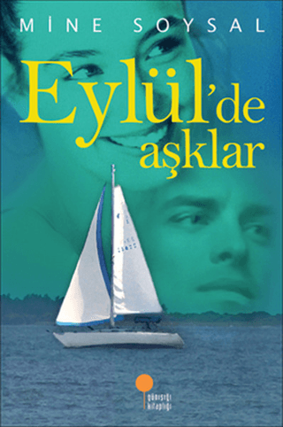 Eylül\'de Aşklar Mine Soysal