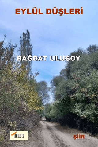 Eylül Düşleri Bağdat Ulusoy