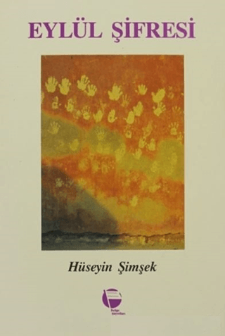 Eylül Şifresi Hüseyin Şimşek