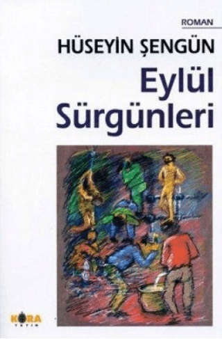 Eylül Sürgünleri %20 indirimli Hüseyin Şengün