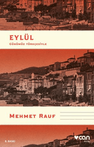 Eylül (Günümüz Türkçesiyle) Mehmet Rauf