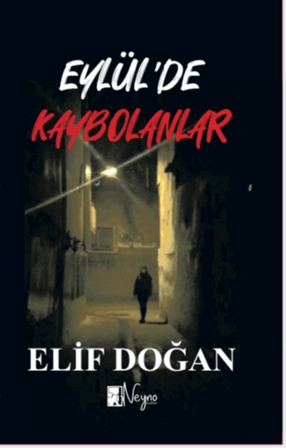 Eylül'de Kaybolanlar Elif Doğan