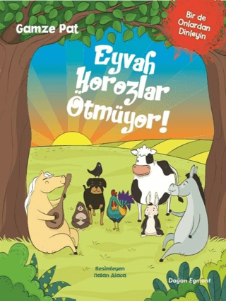 Eyvah Horozlar Ötmüyor Gamze Pat