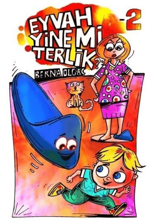 Eyvah Yine Mi Terlik-2 Berna Olgaç