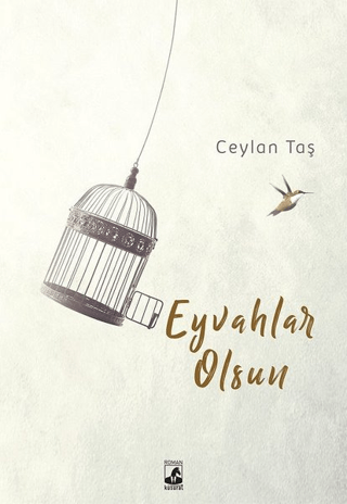 Eyvahlar Olsun Ceylan Taş