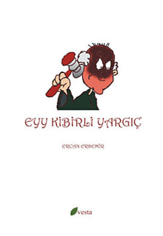 Eyy Kibirli Yargıç Ercan Erdemir