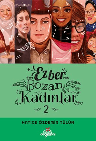 Ezber Bozan Kadınlar 2 Hatice Özdemir Tülün