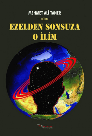 Ezelden Sonsuza O İlim Mehmet Ali Taner