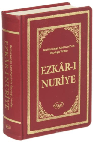 Ezkar-ı Nuriye (Kod: 1030) (Ciltli) Bediüzzaman Said Nursi