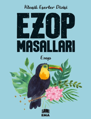 Ezop Masalları - Klasik Eserler Dizisi Ezop