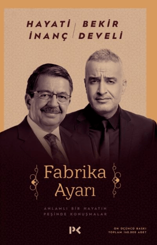 Fabrika Ayarı Hayati İnanç