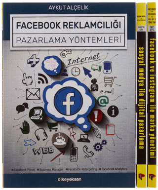 Facebook Instagram ve Sosyal Medya Reklamcılığı Eğitim Seti (3 Kitap)