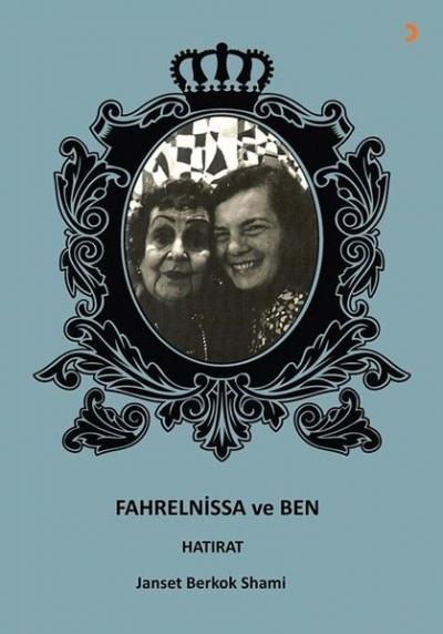 Fahrelnissa ve Ben Janset Berkok Shami