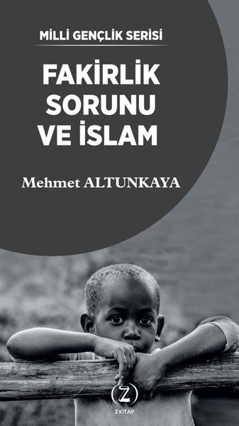 Fakirlik Sorunu ve İslam Mehmet Altunkaya