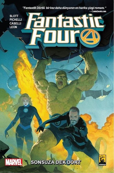 Fantastic Four Cilt 1 - Sonsuza Dek Dört Dan Slott