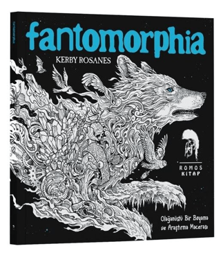 Fantomorphia - Olağanüstü Bir Boyama ve Araştırma Macerası Kerby Rosan