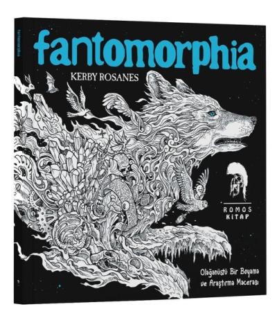 Fantomorphia - Olağanüstü Bir Boyama ve Araştırma Macerası Kerby Rosan