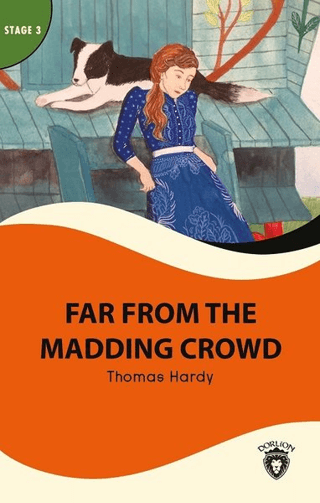 Far From Madding Crowd - Stage 3 Thomas Hardy