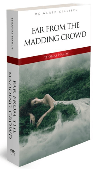 Far From the Madding Crowd - MK World Classics İngilizce Klasik Roman 