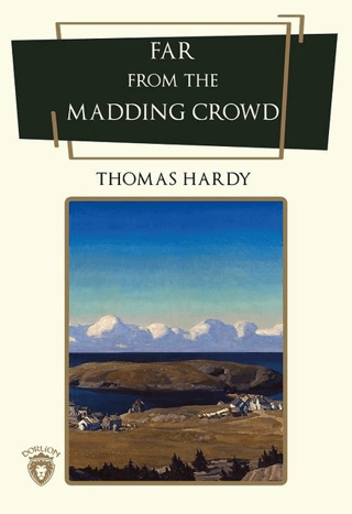 Far From The Madding Crowd Thomas Hardy