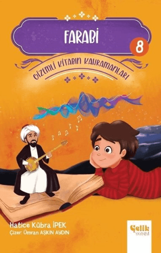 Farabi - Gizemli Kitabın Kahramanları 8 Farabi