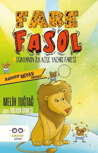 Fare Fasol - Aslanlar Miyav Demez! Melih Tuğtağ