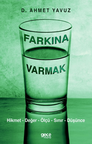 Farkına Varmak D. Ahmet Yavuz