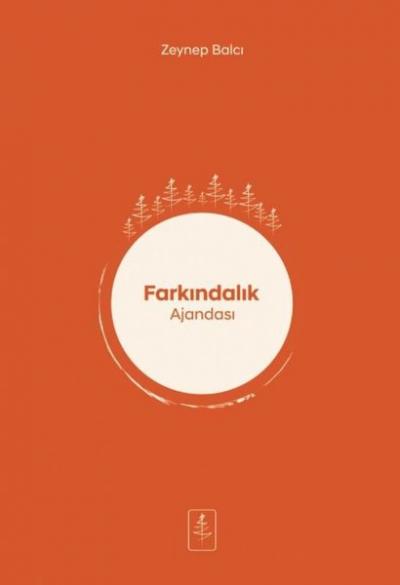 Farkındalık Ajandası Zeynep Balcı