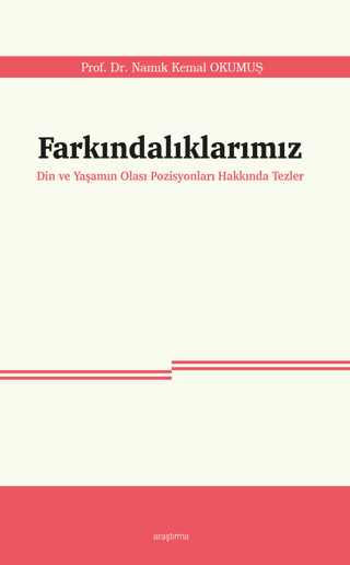 Farkındalıklarımız Namık Kemal Okumuş