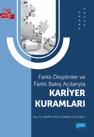 Kariyer Kuramları - Farklı Disiplinler ve Farklı Bakış Açılarıyla Kadr