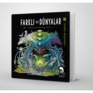 Farklı Dünyalar - Renkli Kozmik Krallıklar Kerby Rosanes