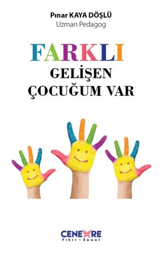 Farklı Gelişen Çocuğum Vardı Pınar Kaya Döşlü