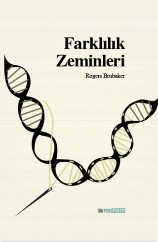 Farklılık Zeminleri Rogers Brubaker