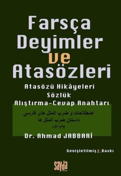 Farsça Deyimler ve Atasözleri - Atasözü Hikayeleri Sözlük Alıştırma - 