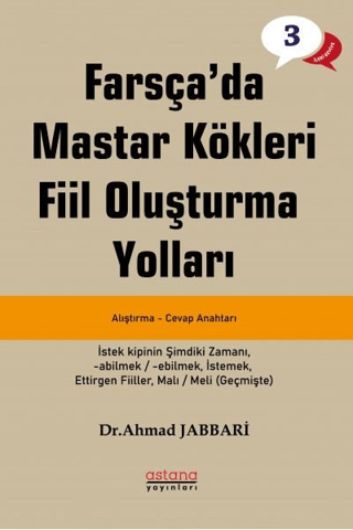 Farsça'da Mastar Kökleri Fiil Oluşturma Yolları - İleri Seviye Ahmad J