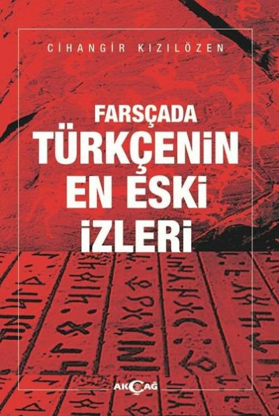 Farsçada Türkçenin En Eski İzleri Cihangir Kızılözen