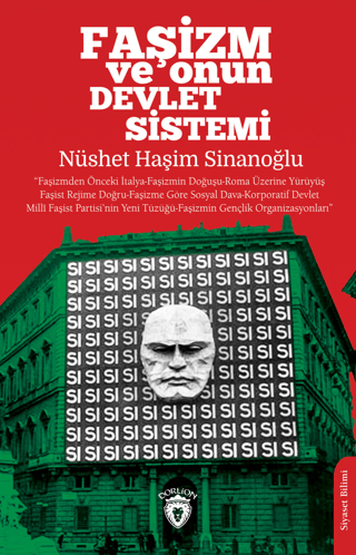 Faşizm ve Onun Devlet Sistemi Nüshet Haşim Sinanoğlu